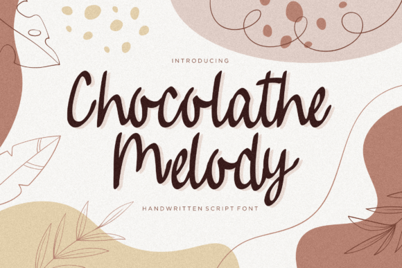 Chocolathe Melody: A Script Font for Creative Crafters