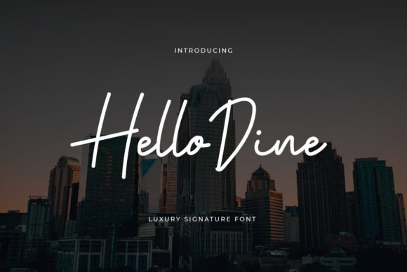 Hello Dine: A Signature Script Typeface for Warm, Human Campaigns