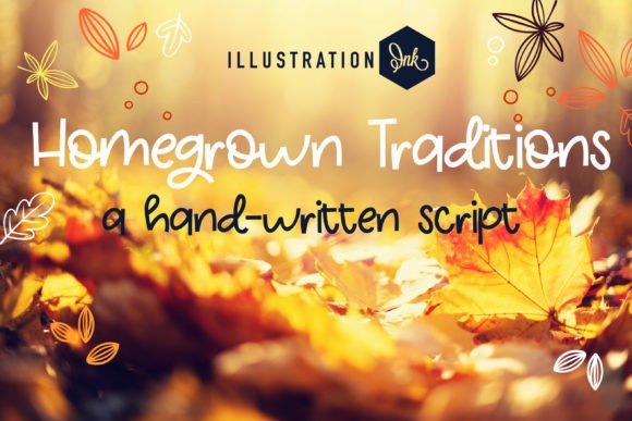 Homegrown Traditions Font for Friendly, Personalized Branding