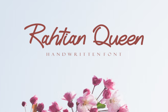 Rahtian Queen: The Font That Elevates Your Campaigns