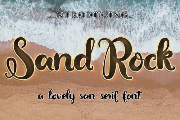 Sand Rock: A Script Font for Creative Branding
