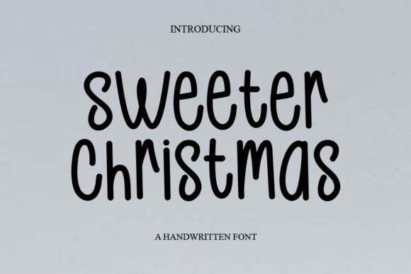 Sweeter Christmas Font for Warm, Professional Branding