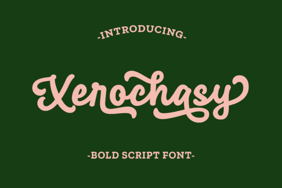 Xerochasy: A Bold Script Font for Modern Digital Branding